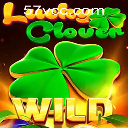 LuckyClover: Embrace the Charm of Winning with 57V